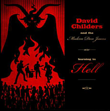 David Childers' "Burnin' In Hell" album