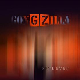 Gonzilla's Five Even Cover