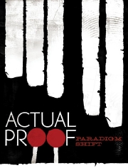 Actual Proof's Paradigm Shift